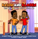 Kason and Kamden Yes We're Twins, But I'm Still Me - eBook