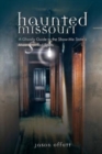 Haunted Missouri - Book