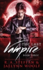 The Last Vampire : Book Three - Book