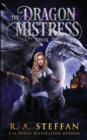 The Dragon Mistress : Book 2 - Book