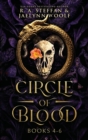 Circle of Blood : Books 4 - 6 - Book