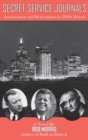 Secret Service Journals : Assassination and Redemption in 1960s Detroit - Book