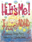 Hi, It's Me I Have ADHD - Book