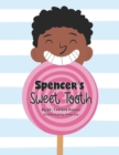Spencer's Sweet Tooth - Book