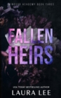 Fallen Heirs - Special Edition : A Dark High School Bully Romance - Book
