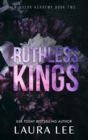 Ruthless Kings - Special Edition : A Dark High School Bully Romance - Book