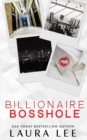 Billionaire Bosshole (Special Edition) : An Enemies-to-Lovers Office Romance - Book