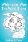 Whichever Way the Wind Blows - Book