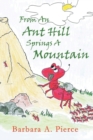 From An Anthill Springs a Mountain - Book
