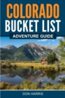Colorado Bucket List Adventure Guide - Book