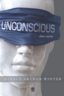 Unconscious : Short Stories - Book