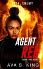 Agent Red : Fatal Enemy: A Gripping Suspense Political Thriller - Book