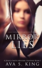 Mirror of Lies : A Thriller Suspense Crime Fiction - Book