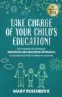 Take Charge of Your Child's Education! - Book