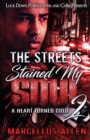 The Streets Stained my Soul 2 - Book