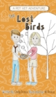 The Lost Birds : The Pet Vet Series Book #3 - Book
