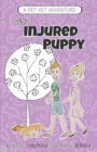 The Injured Puppy : The Pet Vet Series Book #2 - Book