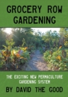 Grocery Row Gardening - Book