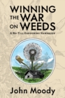 Winning the War on Weeds : A No-Till Gardening Handbook - Book