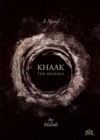 Khaak : The Message - eBook