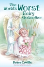 The World's Worst Fairy Godmother - Book