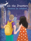 We the Dreamers - Book