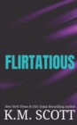 Flirtatious : Liam and Mia Duet Book 1 - Book