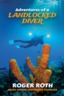 Adventures of a Landlocked Diver - Book