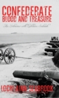 Confederate Blood and Treasure : An Interview with Lochlainn Seabrook - Book