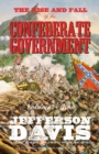 The Rise and Fall of the Confederate Government : Volume Two - Book