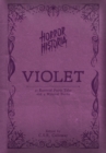 Horror Historia Violet : 31 Essential Faerie Tales and 4 Mystical Poems - Book