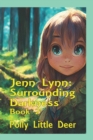 Jenn Lynn : Surrounding Darkness: Book 2 - Book
