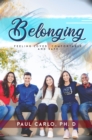 Belonging,  Feeling Loved, Comfortable and Safe - eBook