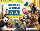 ANIMAL World A-Z : Over 100 Amazing Animals  with Fun Facts - eBook