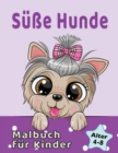 Susse Hunde Malbuch fur Kinder von 4-8 Jahren : Entzuckende Cartoon Hunde und Welpen - Book
