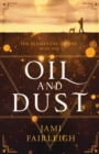 Oil and Dust - Book