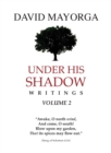 Under His Shadow Writings Volume 2 - Book