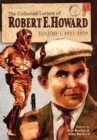 The Collected Letters of Robert E. Howard, Volume 1 - Book