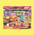 Learn With Us! Lucky Ladybug And Friends! : Lucky Ladybug - Book
