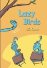 Lazy Birds - Book