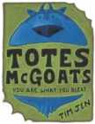 Totes McGoats : You Are What You Bleat - Book