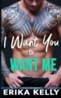 I Want You To Want Me - Book