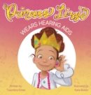 Princess Lizzie Wears Hearing Aids - Book