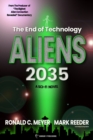 Aliens 2035 : The End of Technology: A Sci-fi Novel - Book