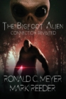 The Bigfoot Alien Connection Revisited - Book