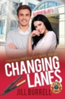 Changing Lanes : Choosing Providence - Book 3 - Book