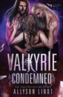 Valkyrie Condemned - Book