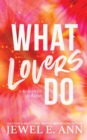 What Lovers Do - Book