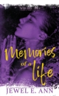 Memories of a Life : Colten & Josie: Part Two - Book