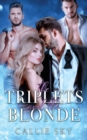 The Triplets and The Blonde - Book